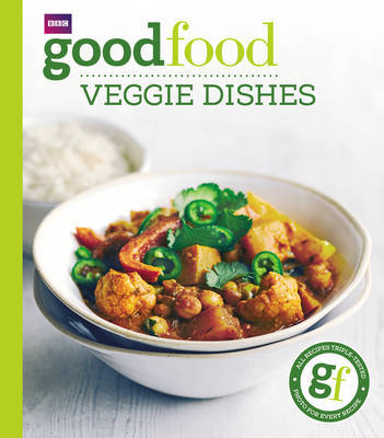 Good Food: Veggie dishes by Good Food Guides image
