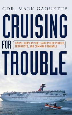 Cruising for Trouble by Mark Gaouette image