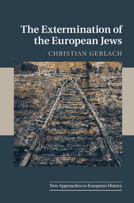 The Extermination of the European Jews by Christian Gerlach image