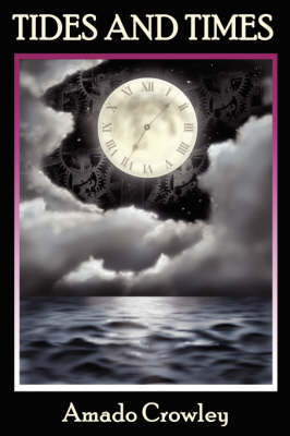 Tides and Times by Amado Crowley image
