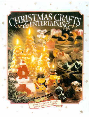 Christmas Crafts and Entertaining on Hardback by Creative Publishing International