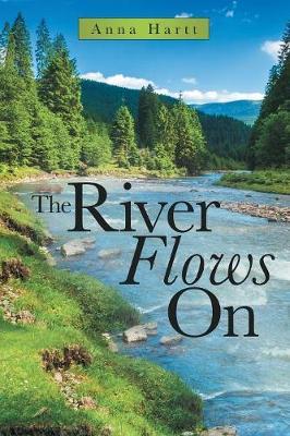 The River Flows on by Anna Hartt image