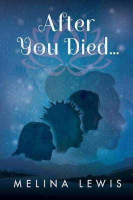 After You Died... by Melina Lewis image