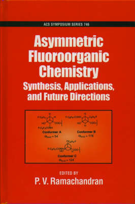 Asymmetric Fluoroorganic Chemistry by P.V. Ramachandran image