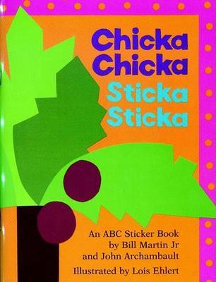 Chicka Chicka Sticka Sticka by Bill Martin image