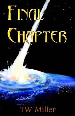 Final Chapter by TW Miller image
