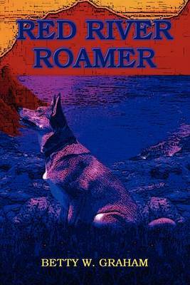 Red River Roamer by Betty W. Graham image