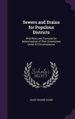 Sewers and Drains for Populous Districts image