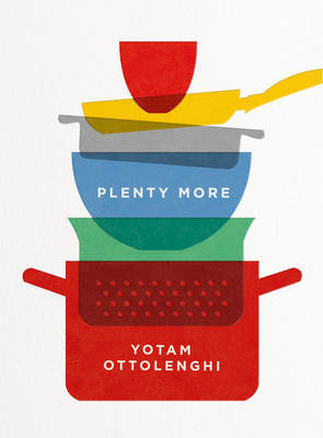 Plenty More (UK Ed.) on Hardback by Yotam Ottolenghi