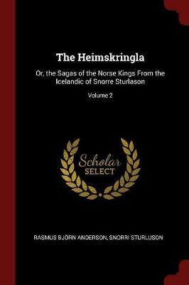 The Heimskringla by Rasmus Bjorn Anderson image
