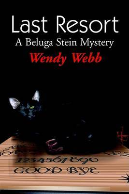 Last Resort on Paperback by Wendy Webb