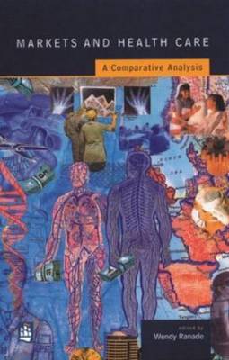 Markets and Health Care by Wendy Ranade image