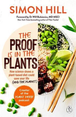 The Proof is in the Plants by Simon Hill image