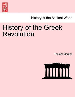 History of the Greek Revolution. Vol. II by Thomas Gordon image