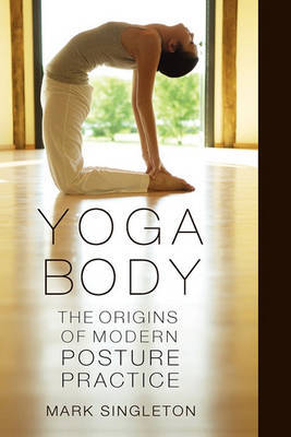 Yoga Body on Hardback by Mark Singleton