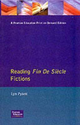 Reading Fin de Siecle Fictions by Lyn Pykett image