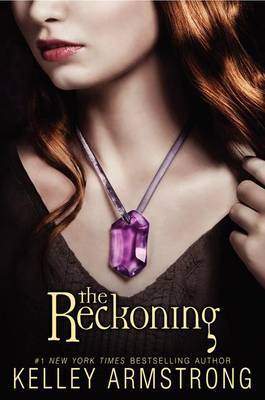 The Reckoning on Hardback by Kelley Armstrong