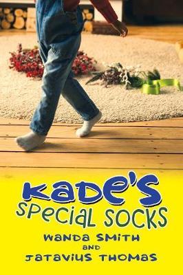 Kade's Special Socks by Wanda Smith image