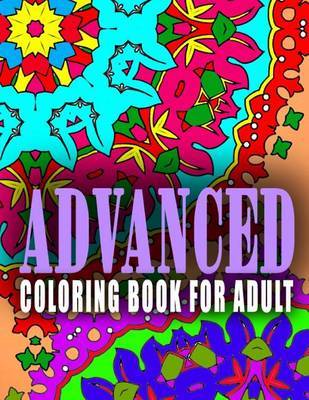 Advanced Coloring Book for Adult - Vol.8 | Advanced Coloring Books Book