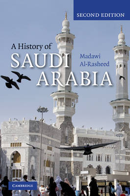 A History of Saudi Arabia on Hardback by Madawi al-Rasheed