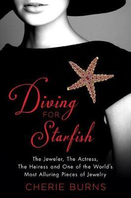 Diving for Starfish on Hardback by Cherie Burns