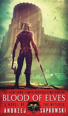 Blood of Elves by Andrzej Sapkowski image