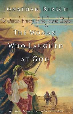The Woman Who Laughed at God by Jonathan Kirsch image