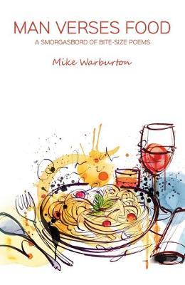 Man Verses Food by Mike Warburton image