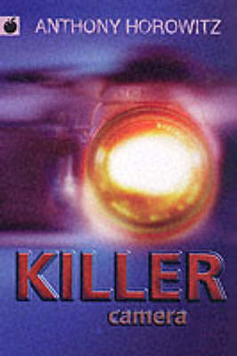 Killer Camera by Anthony Horowitz image