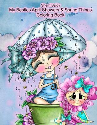 Sherri Baldy My Besties Adorable Blooms & Spring Things Coloring Book by Sherri Ann Baldy image
