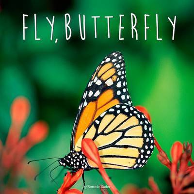 Fly, Butterfly by Bonnie Bader image