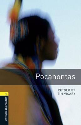 Oxford Bookworms Library: Level 1:: Pocahontas by Tim Vicary image