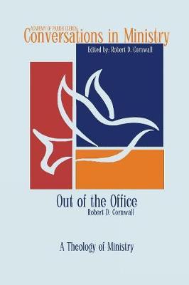 Out of the Office by Robert D Cornwall image