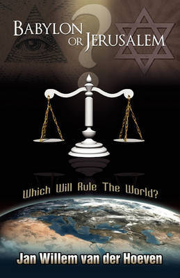 Babylon or Jerusalem by Jan Willem Van Der Hoeven image