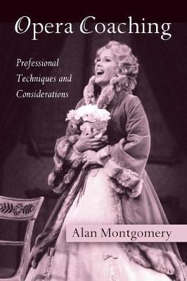 Opera Coaching by Alan Montgomery image