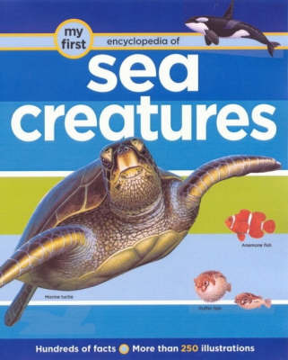 My First Encyclopedia of Sea Creatures image