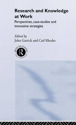 Research and Knowledge at Work by John Garrick image