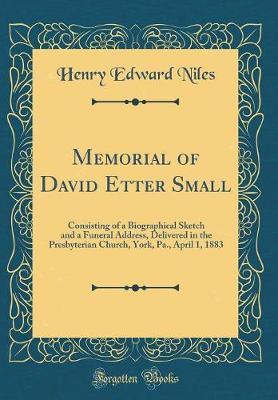 Memorial of David Etter Small by Henry Edward Niles image