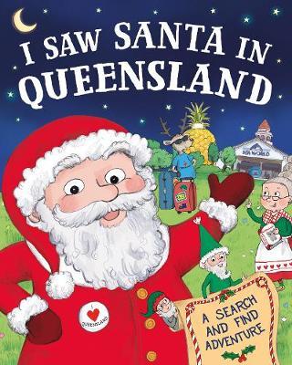 I Saw Santa in Queensland by J D Green image