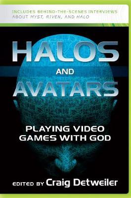 Halos and Avatars by Craig Detweiler image