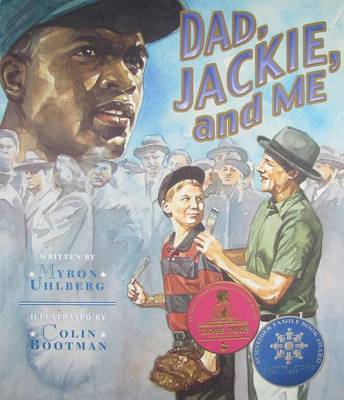 Dad, Jackie, and Me by Myron Uhlberg image