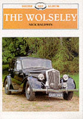 The Wolseley on Paperback by Nick Baldwin