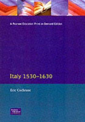 Italy 1530-1630 by Eric Cochrane image