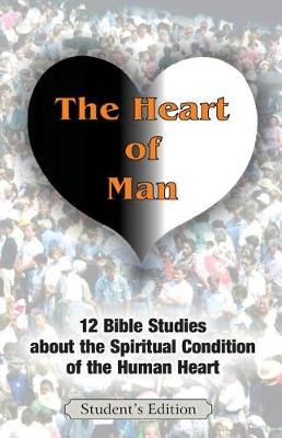 The Heart of Man (Student's Edition) by Jeremy J Markle image