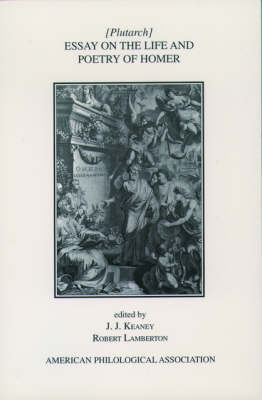 Essay On the Life and Poetry Of Homer by . Plutarch image