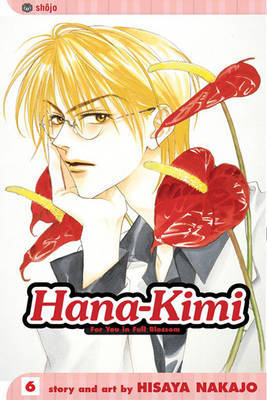 Hana-Kimi, Vol. 6 by Hisaya Nakajo image