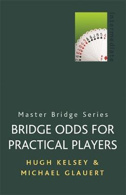 Bridge Odds for Practical Players by Michael Glauert image