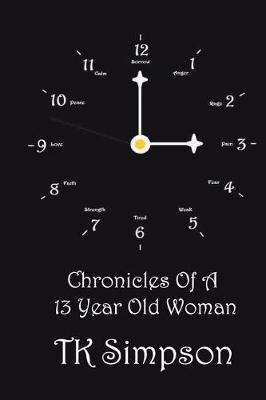 Chronicle of a 13 Old Woman by Tk Simpson image