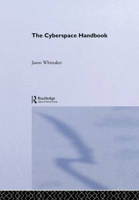 The Cyberspace Handbook by Jason Whittaker image