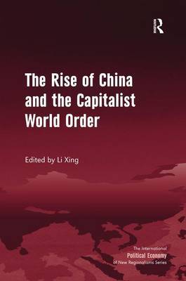 The Rise of China and the Capitalist World Order image